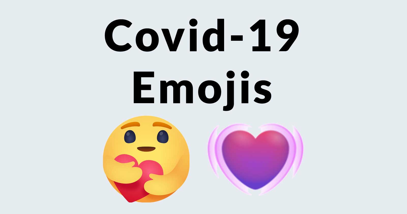 facebook-covid-19-care-emojis-5ea92d4288ccc.jpg
